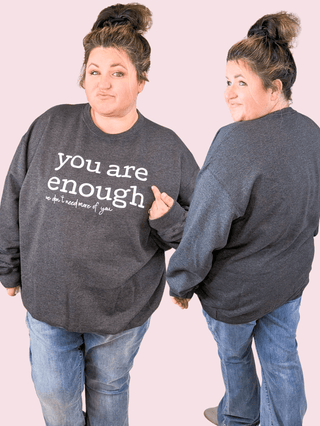 You Are Enough Crewneck Pullovers (3 colors)-6- Graphic Tops-Stacked - A Plus Size Boutique-Styled by Stacked - A Plus Size Women's Boutique in Lakeville, MN