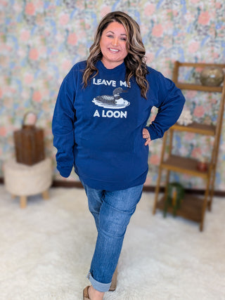 Leave Me A Loon Pullover Crewneck Sweatshirt