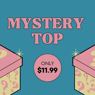 $11.99 MYSTERY TOP***