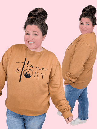 True Story Crewneck Pullover on Caramel-6- Graphic Tops-Stacked - A Plus Size Boutique-Styled by Stacked - A Plus Size Women's Boutique in Lakeville, MN