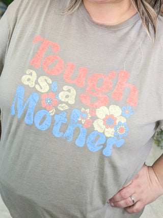 Tough As A Mother Crewneck Graphic Tee-6- Graphic Tops-ILOVEMYFREEDOM-Styled by Stacked - A Plus Size Women's Boutique in Lakeville, MN