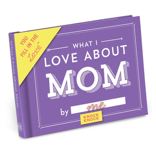 ***What I Love about Mom Fill in Book-12- Accessories & Gifts-Knock Knock-Styled by Stacked - A Plus Size Women's Boutique in Lakeville, MN