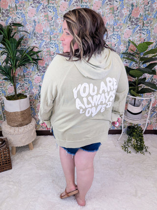You Are Always Loved Mineral Sage Hoodie-6- Graphic Tops-SEW IN LOVE-Styled by Stacked - A Plus Size Women's Boutique in Lakeville, MN